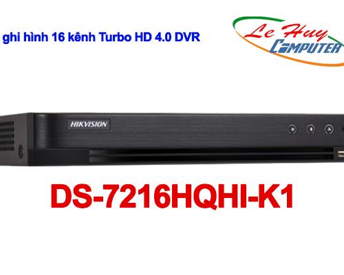 Đầu ghi Camera HikVision 16 kênh Turbo HD 4.0 DVR - DS-7216HQHI-K1