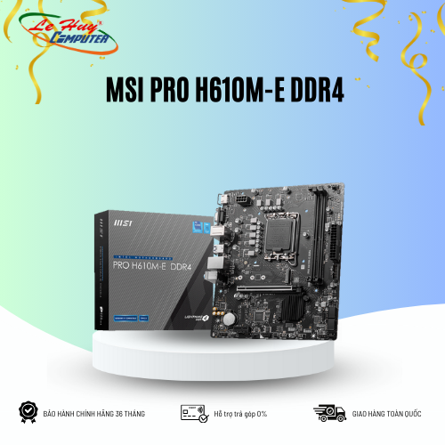 Mainboard MSI PRO H610M-E DDR4(Vat 1550k)