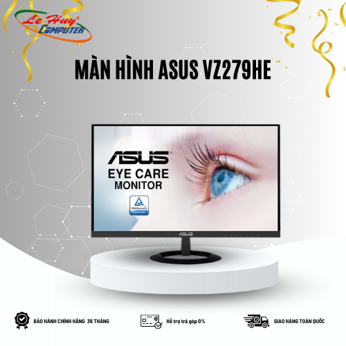 Màn hình LCD Asus VZ279HE  IPS - Full HD Bảo Vệ Mắt