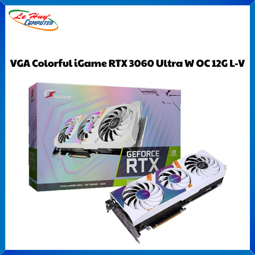 Card Màn Hình - VGA Colorful iGame RTX 3060 Ultra W OC 12G L-V