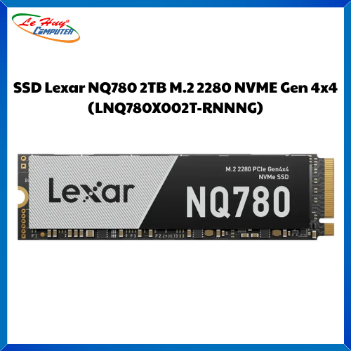 Ổ cứng SSD Lexar NQ780 2TB M.2 2280 NVME Gen 4x4 (LNQ780X002T-RNNNG)