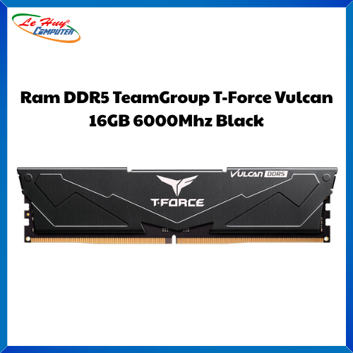 Ram máy tính TeamGroup T-Force Vulcan 16GB DDR5 6000Mhz Black (FLBD516G6000HC38A01)