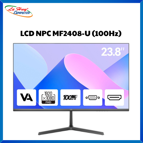 Màn Hình Máy Tính NPC MF2408-U (VGA+HDMI/ IPS/ 1920 x 1080/ 100Hz)