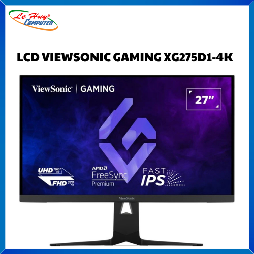 Màn Hình Máy Tính Gaming Viewsonic XG275D1-4K (27 Inch IPS UHD 160Hz / FHD 320Hz 0.5ms)