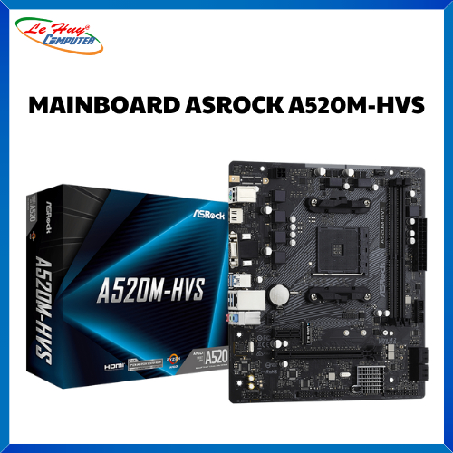 Bo Mạch Chủ - Mainboard ASRock A520M-HVS (Chipset AMD A520, Socket AM4, DDR4 64GB, M-ATX)