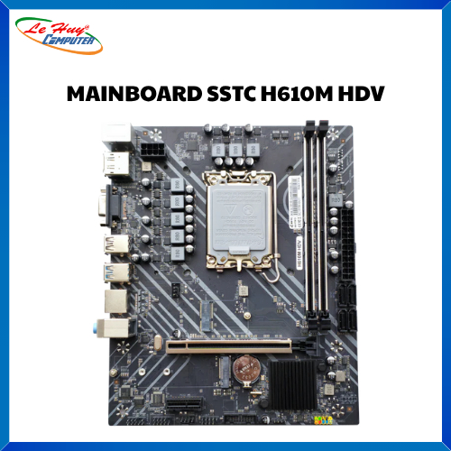 Bo Mạch Chủ - Mainboard SSTC H610 HDV (H610M-HDV-Y1) Wifi 5 + BT 4.2