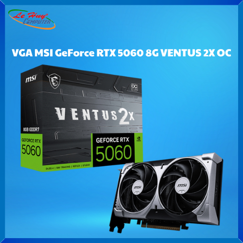 Card Màn Hình - VGA MSI GeForce RTX 5060 8GB VENTUS 2X OC