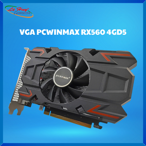 Card màn hình - VGA PCWINMAX RX560 4GB GDDR5 (RX560 4GD5)