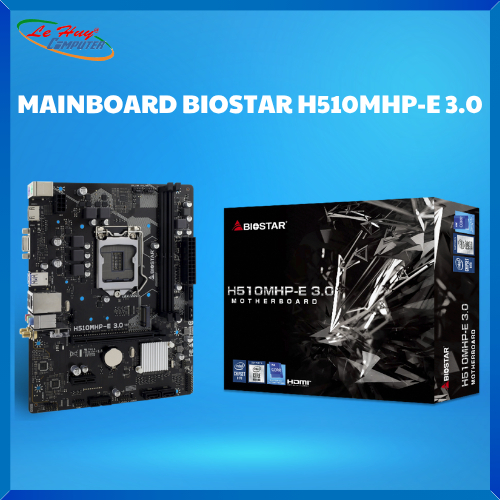 Bo Mạch Chủ - Mainboard BIOSTAR H510MHP 4.0