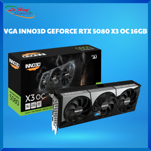 Card màn hình - VGA INNO3D GEFORCE RTX 5080 X3 OC 16GB