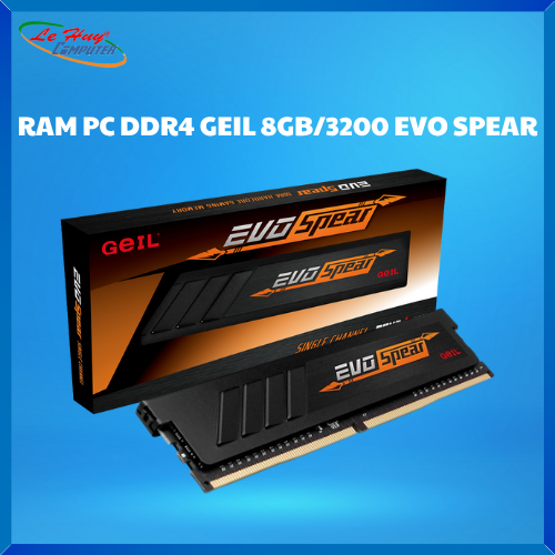 Ram Máy Tính GEIL Evo Spear 8GB | DDR4 3200MHz (GSB48GB3200C16BSC)