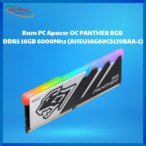 Ram Máy Tính Apacer OC PANTHER RGB DDR5 16GB 6000Mhz (AH5U16G60C5129BAA-1)