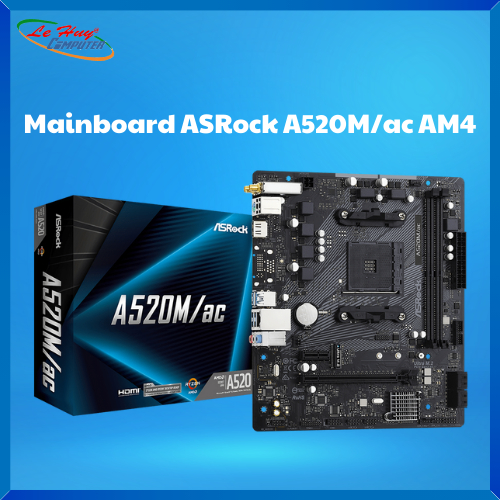 Bo Mạch Chủ - Mainboard ASRock A520M/ac AM4