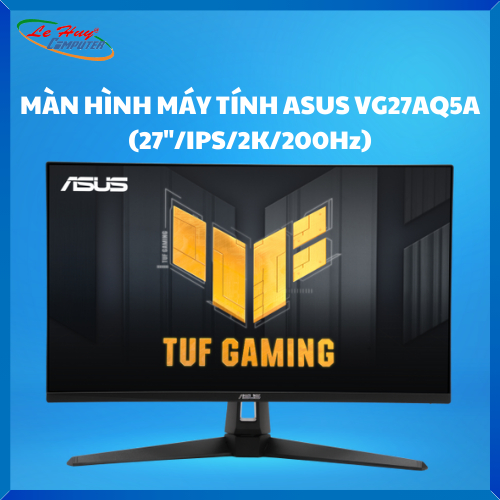 MÀN HÌNH MÁY TÍNH ASUS VG27AQ5A (27 INCH/ IPS/ 2K/ 200Hz)