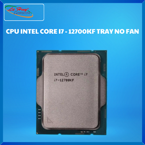 CPU Intel Core i7-12700KF (25M Cache, up to 5.00 GHz, 12C20T, Socket 1700) Tray New No Fan