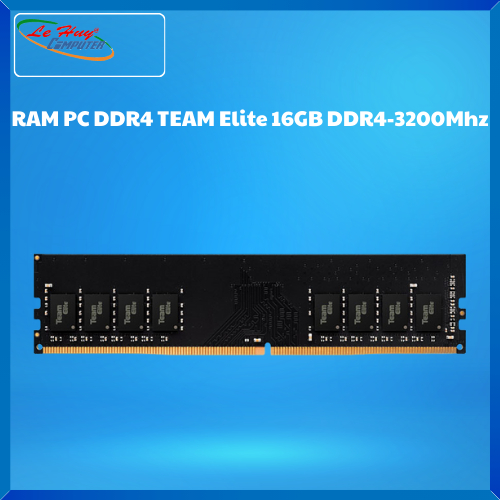 Ram Máy Tính DDR4 TEAM Elite 16GB 3200Mhz
