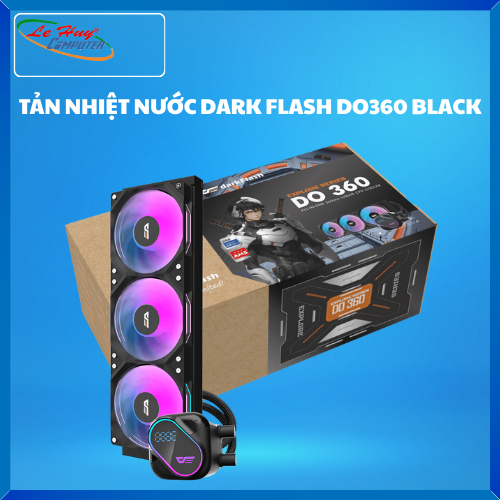TẢN NHIỆT NƯỚC AIO CPU DARKFLASH DO360 BLACK