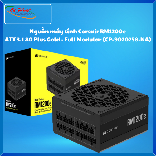 Nguồn máy tính Corsair RM1200e  ATX 3.1 80 Plus Gold - Full Modular (CP-9020258-NA)