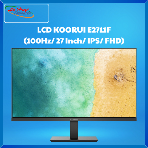 Màn Hình Máy Tính - LCD KOORUI E2711F (100Hz/ 27 Inch/ IPS/ FHD)