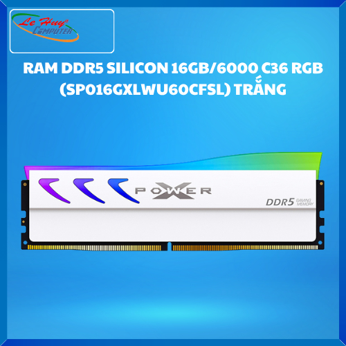 Ram Máy Tính SILICON DDR5 16GB/6000 C36 RGB (SP016GXLWU60CFSL) White