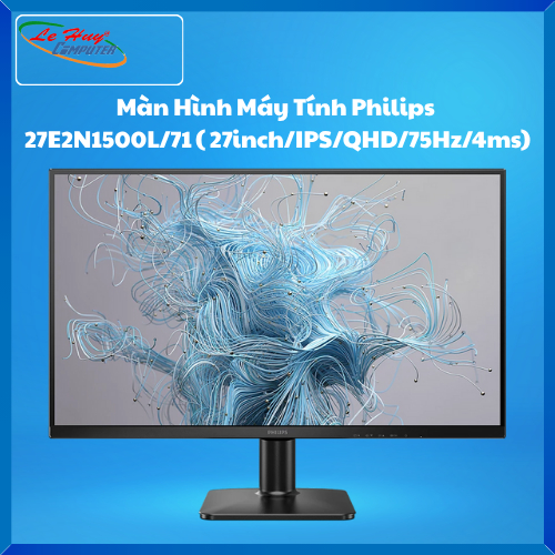 Màn Hình Máy Tính Philips 27E2N1500L/71 (27inch/ IPS/ QHD/ 75Hz/ 4ms)