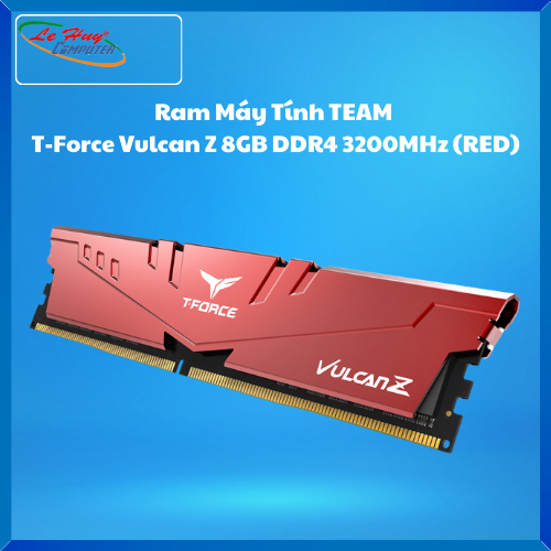 Ram Máy Tính TEAM T-Force Vulcan Z 8GB DDR4 3200MHz (RED)