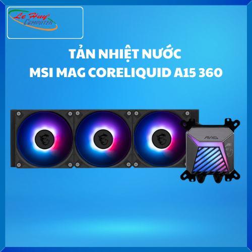 Tản nhiệt nước MSI MAG CORELIQUID A15 360 Black