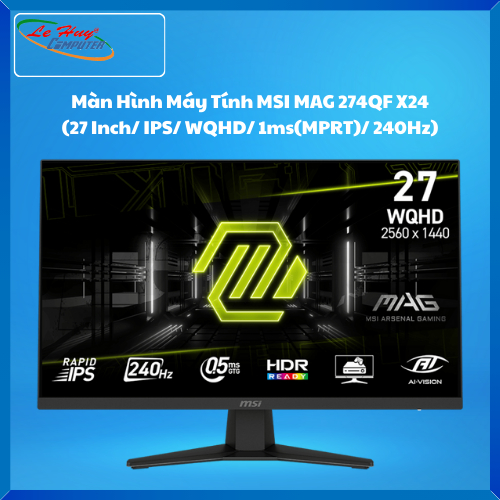 Màn Hình Máy Tính MSI MAG 274QF X24 (27 Inch/ IPS/ WQHD/ 1ms(MPRT)/ 240Hz)