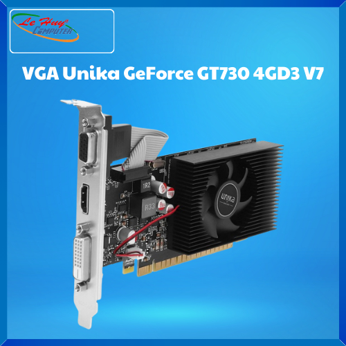 Card Màn Hình - VGA Unika GeForce GT730 4GD3 V7