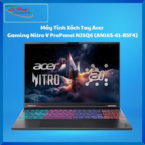 Máy Tính Xách Tay/Laptop Acer Gaming Nitro V ProPanel N25Q6 (AN16S-61-R5F4) ( AMD Ryzen AI 7 350; 16GB; 512GB SSD; RTX5060/8GB; 16inch FHD+; Win11; Đen; NH.QXFSV.001)