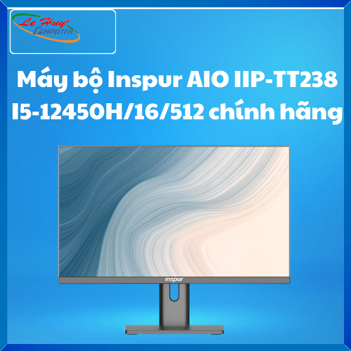 Máy Bộ Inspur AIO IIP-TT238 I5-12450H/16/512 Chính Hãng