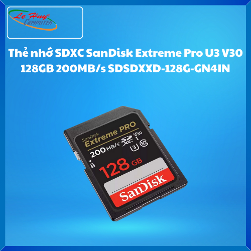 Thẻ nhớ SDXC SanDisk Extreme Pro U3 V30 128GB 200MB/s SDSDXXD-128G-GN4IN