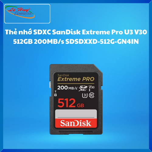 Thẻ nhớ SDXC SanDisk Extreme Pro U3 V30 512GB 200MB/s SDSDXXD-512G-GN4IN