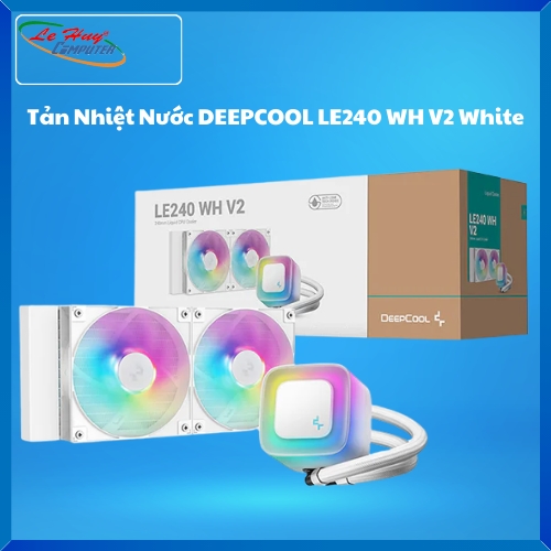 Tản Nhiệt Nước DEEPCOOL LE240 WH V2 White
