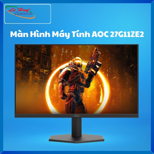 Màn Hình Máy Tính AOC 27G11ZE2 (27 Inch FHD, 240Hz   PWR, HDMI, DP)