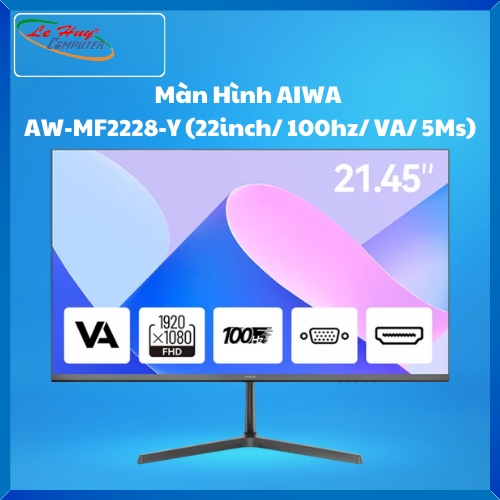 Màn Hình Máy Tính AIWA  AW-MF2228-Y (22inch/ 100hz/ VA/ 5Ms)
