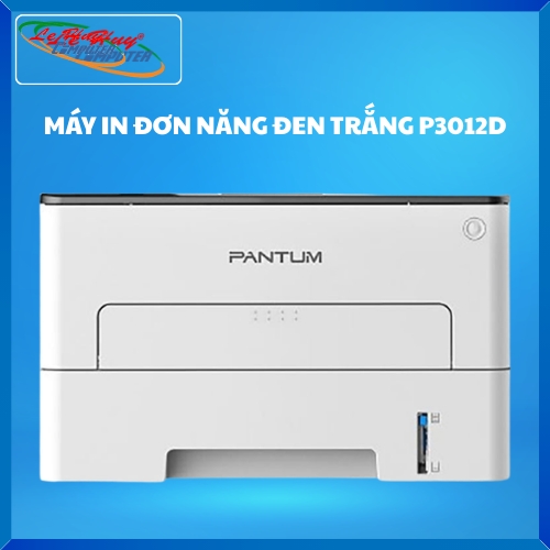 Máy In PANTUM Đơn Năng Đen Trắng P3012D