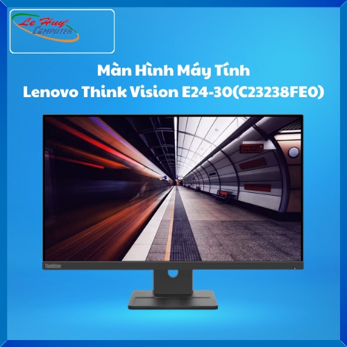 Màn Hình Máy Tính Lenovo Think Vision E24-30(C23238FE0) (23.8 Monitor/ IPS/ 100Hz/ 1920x1080 /99% sRGB/Speaker 2Wx2/HDMI,DP,VGA/Black)