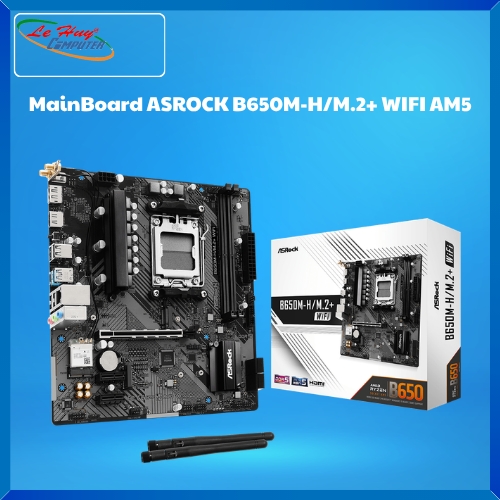 Bo Mạch Chủ - MainBoard ASROCK B650M-H/M.2+ WIFI AM5