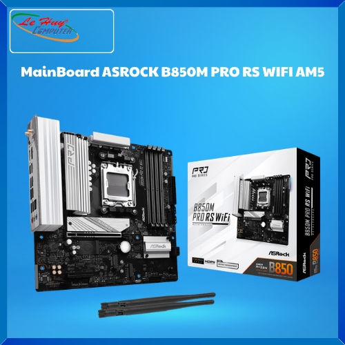 Bo Mạch Chủ - MainBoard ASROCK B850M PRO RS WIFI AM5