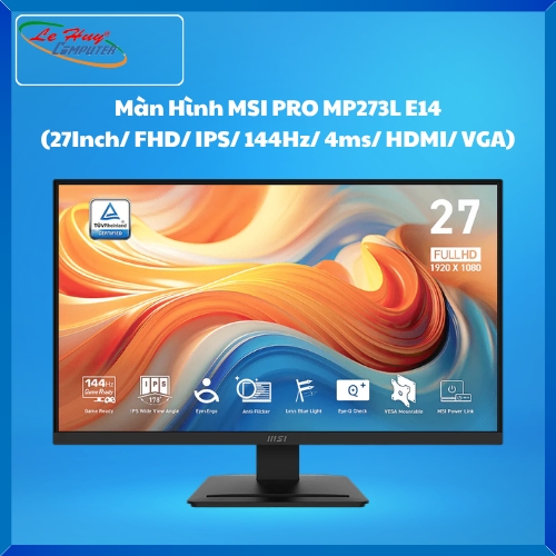 Màn Hình Máy Tính MSI PRO MP273L E14 (27Inch/ FHD/ IPS/ 144Hz/ 4ms/ HDMI/ VGA)
