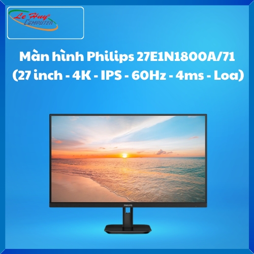 Màn hình Philips 27E1N1800A/71 (27 inch - 4K - IPS - 60Hz - 4ms - Loa)