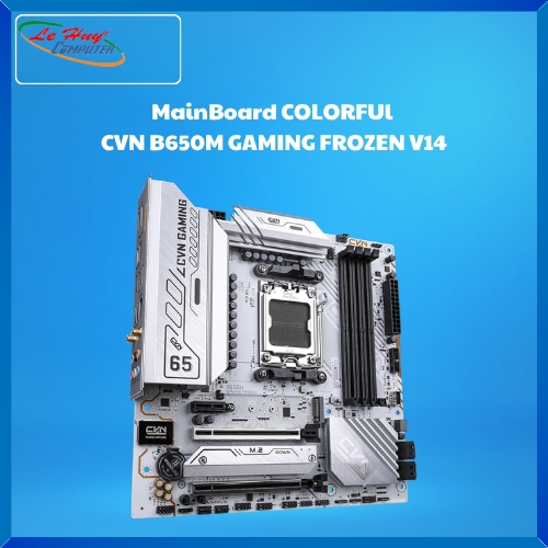 Bo Mạch Chủ - MainBoard COLORFUl CVN B650M GAMING FROZEN V14 AM5 DDR5