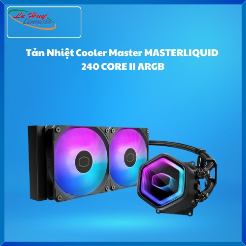 Tản Nhiệt Cooler Master MASTERLIQUID 240 CORE II ARGB