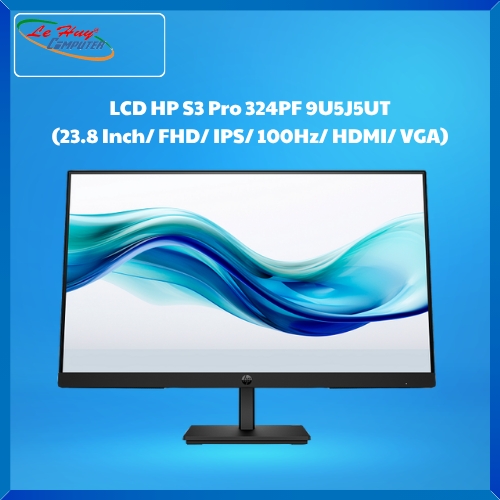 Màn Hình HP S3 Pro 324PF 9U5J5UT (23.8 Inch/ FHD/ IPS/ 100Hz/ HDMI/ VGA)