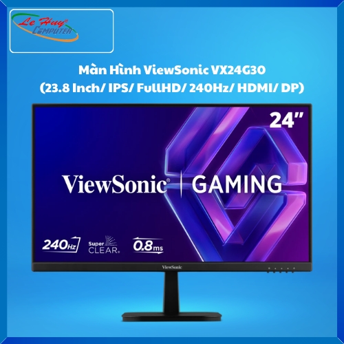 Màn Hình Máy Tính ViewSonic VX24G30 Black (23.8 Inch/ IPS/ FullHD/ 240Hz/ HDMI/ DP)