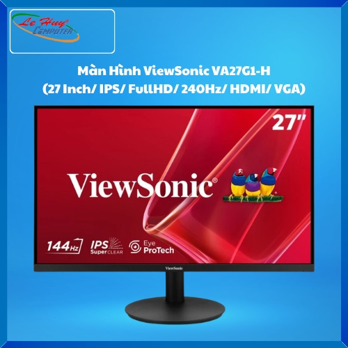 Màn Hình Máy Tính ViewSonic VA27G1-H (27 Inch/ IPS/ FullHD/ 240Hz/ HDMI/ VGA)