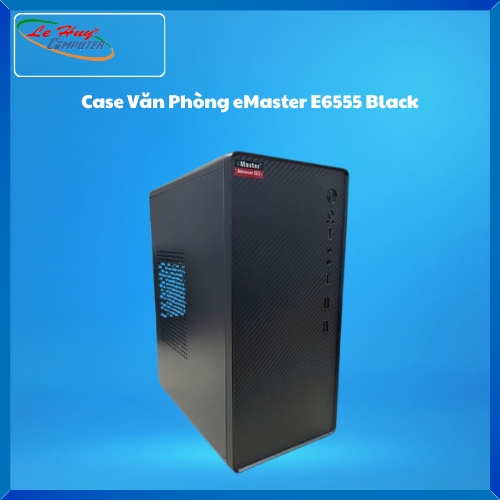 Vỏ Máy Tính Văn Phòng eMaster E6555 Black