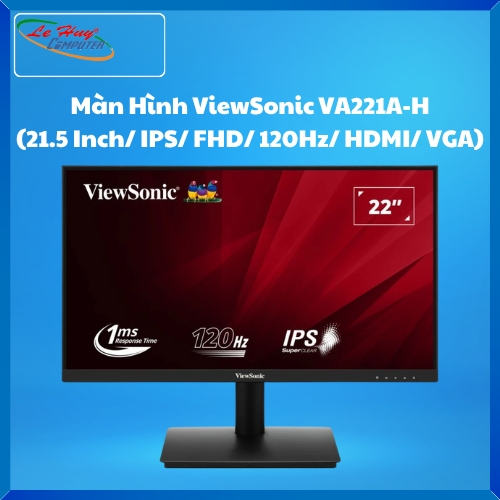 Màn Hình Máy Tính ViewSonic VA221A-H (21.5 Inch/ IPS/ FHD/ 120Hz/ HDMI/ VGA)