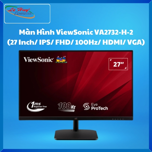 Màn Hình Máy Tính ViewSonic VA2732-H-2 (27 Inch/ IPS/ FHD/ 100Hz/ HDMI/ VGA)